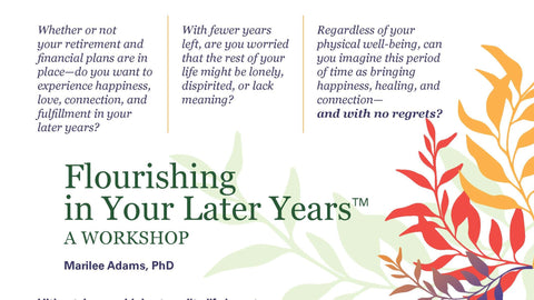 Flourishing in Your Later Years